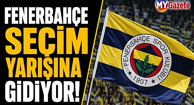 Fenerbahçe seçim yarışına gidiyor! İşte kritik takvim