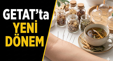 GETAT'ta yeni dönem: Yetkisiz uygulamaya sıkı denetim