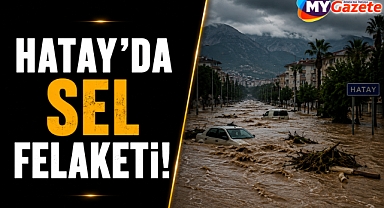 Hatay'da sel kabusu! Ev çöktü, can kaybı var