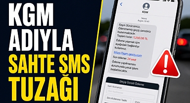 KGM Adı Kullanılarak Yeni Dolandırıcılık Uyarısı