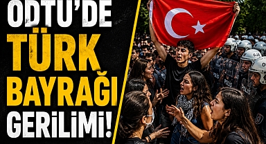 ODTÜ’de Türk bayrağı gerilimi! Şenlik alanında ortalık karıştı