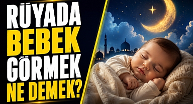 Rüyada bebek Gömek...