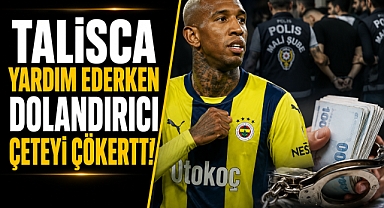 Talisca’dan büyük operasyon! Yardım ederken çeteyi çökertti