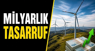 Türkiye Rüzgarla Kazanıyor: Her Kurulum Milyonları Kurtarıyor