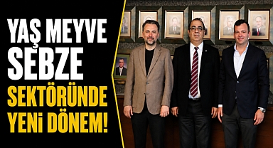 Yaş meyve sebze sektöründe yeni dönem! Başkanlığa Oğuzhan Altun seçildi