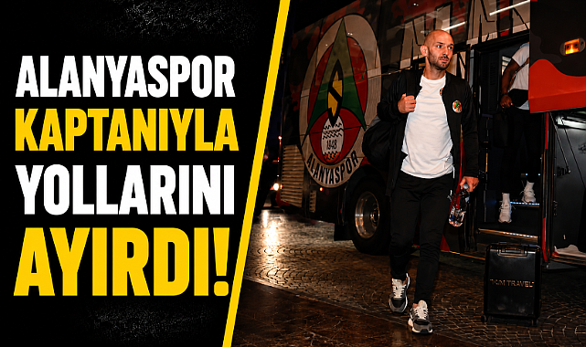 Alanyaspor'da bir devir kapandı! Efsane kaptan Efecan Karaca ile yollar ayrıldı!