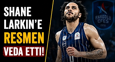 Anadolu Efes'te bir devir sona erdi! Shane Larkin'e duygusal veda