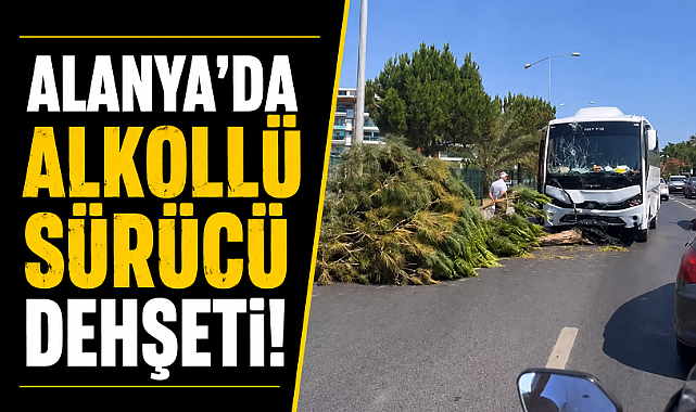 Antalya Alanya'da alkollü sürücünün kullandığı tur midibüsü refüjü aşıp karşı şeride geçti