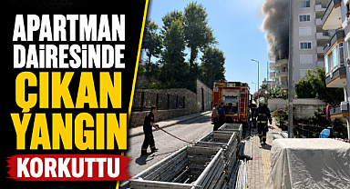 Antalya Alanya'da apartman dairesinde yangın paniği! Ekipler facianın önüne geçti