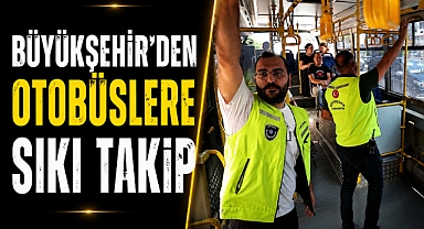 Antalya’da halk otobüslerine sıkı klima denetimi! Kurallara uymayanlara işlem başlatılıyor