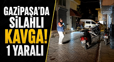 Antalya Gazipaşa’da cadde ortasında silahlı dehşet! 1 yaralı