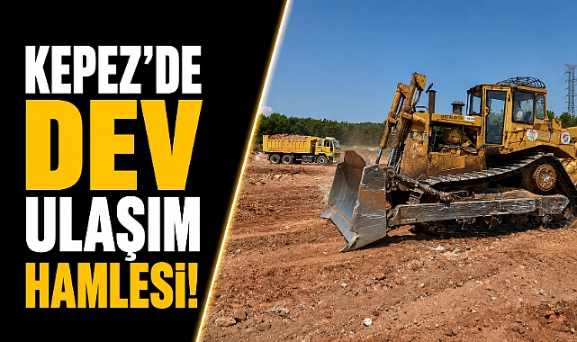 Antalya Kepez’de dev ulaşım hamlesi! Şehir Hastanesi ve sanayi bölgelerine yeni bağlantı geliyor