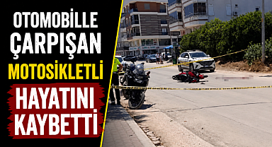 Antalya Kumluca'da feci kaza! Motosikler sürücüsü hayatını kaybetti!