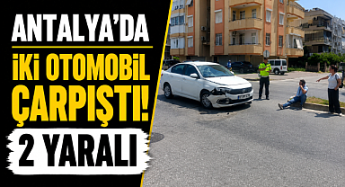 Antalya Manavgat'ta kavşakta feci çarpışma! 2 kişi hastanelik oldu
