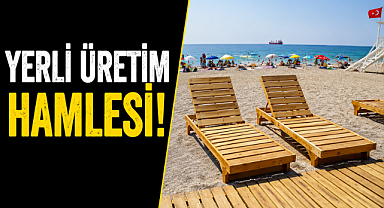 Boğaçayı Plajı'nda yerli üretim hamlesi! 150 ahşap şezlong hizmete girdi