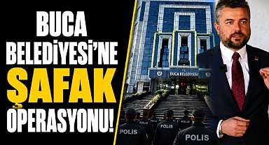 Buca Belediyesi'ne şafak operasyonu! Başkan dahil çok sayıda gözaltı