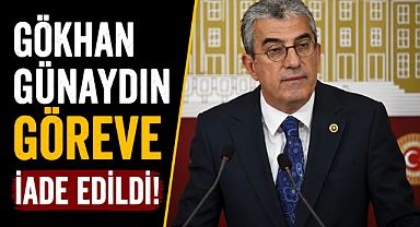 CHP'de yeni gelişme! Gökhan Günaydın görevine iade edildi