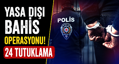 Diyarbakır'da yasa dışı bahis operasyonu: 24 tutuklama