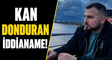 Düğününe günler kala öldürülmüştü! Kan donduran iddianame ortaya çıktı