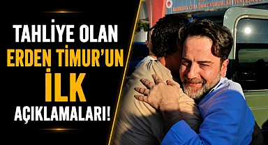 Erden Timur hakkında tahliye kararı! Cezaevi çıkışında dikkat çeken sözler