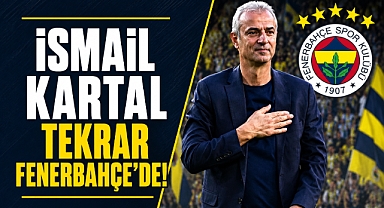Fenerbahçe’de büyük sürpriz! İsmail Kartal tekrar takımın başına geçti!