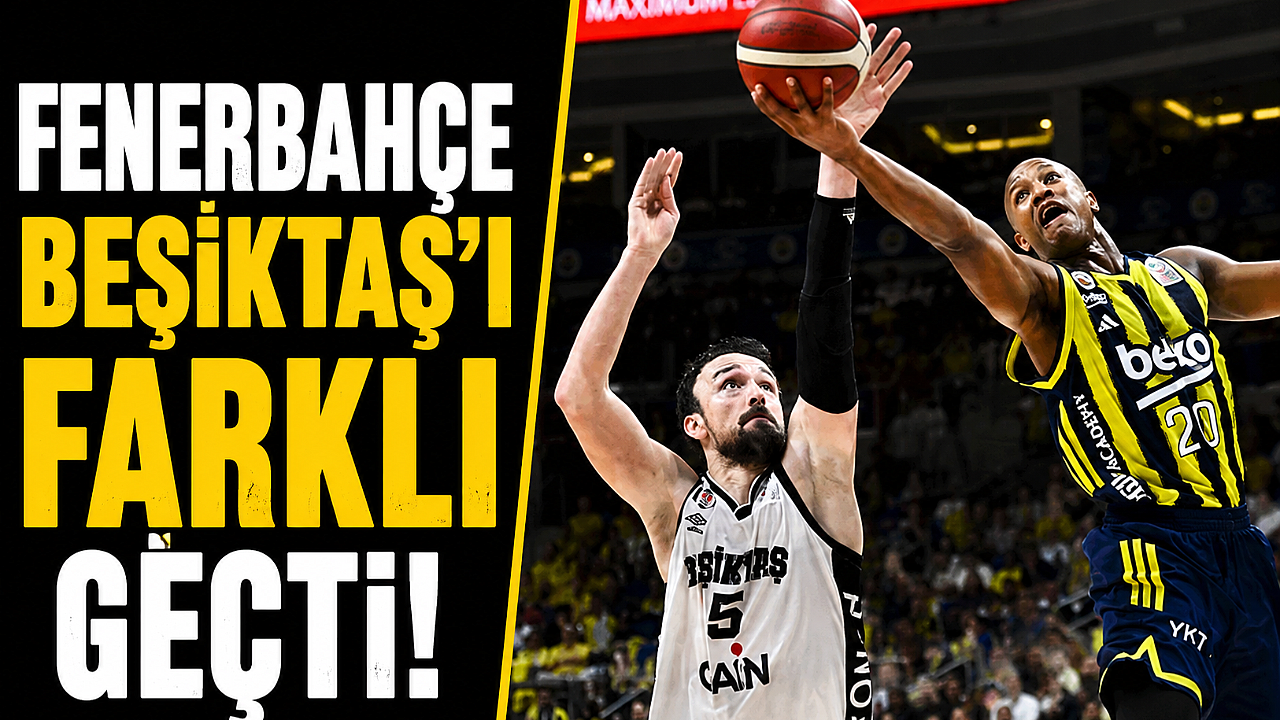 Fenerbahçe'den Beşiktaş'a farklı tarife! Final serisinde denge geldi