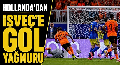 Hollanda’dan İsveç’e gol yağmuru: 5-1'le liderlik geldi