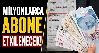 Milyonlarca aboneyi ilgilendiriyor! Faturalarda yeni dönem resmen başladı