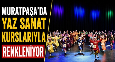 Muratpaşa'dan çocuk ve gençlere yaz fırsatı! Başvurular için son gün yaklaşıyor