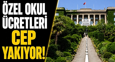 Özel okul ücretleri cep yakıyor! Yeni dönem rakamları gündem oldu