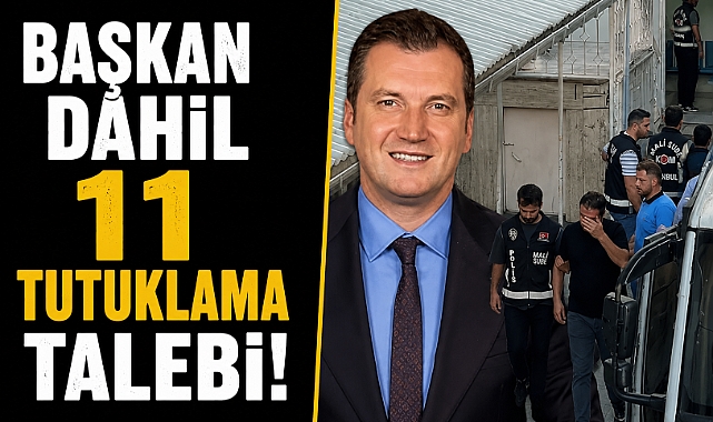 Silivri Belediyesi'ne yolsuzluk operasyonu: Başkan dahil 11 tutuklama talebi