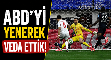 Türkiye A Milli futbol takımı ABD'yi yenerek turnuvaya  veda etti!