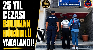 25 yıl hapis cezası vardı! Firari hükümlü Antalya Manavgat'ta kıskıvrak yakalandı