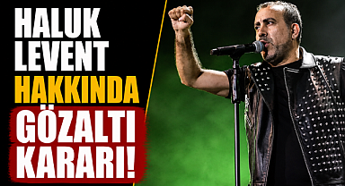 AHBAP soruşturmasında yeni gelişme! Haluk Levent hakkında gözaltı kararı
