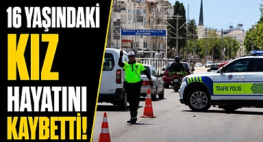 Antalya Alanya'da feci kaza! D-400'de 16 yaşındaki kız hayatını kaybetti