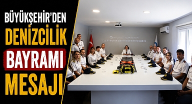 Antalya Büyükşehir Belediye Başkan Vekili Büşra  Özdemir 1 Temmuz Denizcilik ve Kabotaj Bayramı’nı kutladı