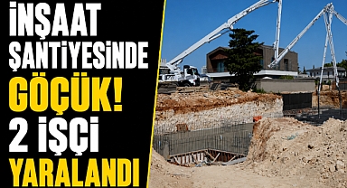 Antalya'da inşaatta göçük! Toprak altında kalan 2 işçi kurtarıldı