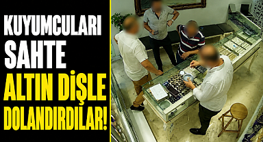 Antalya'da kuyumcuları sahte altın dişle dolandırdılar! 4 şüpheli tutuklandı