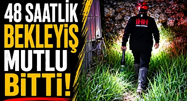 Antalya Gazipaşa’da 48 saatlik bekleyiş mutlu bitti! Kayıp kadın sağ bulundu