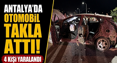 Antalya Gazipaşa'da otomobil takla attı! 4 kişi yaralandı