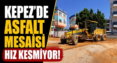 Antalya Kepez'de asfalt mesaisi hız kesmiyor! Demirel Mahallesi'nde 5 kilometreyi aşan yol yenileniyor