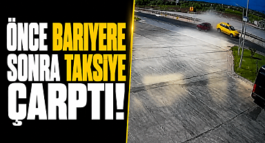 Antalya Manavgat'ta Alkollü sürücü dehşet saçtı! Önce bariyere sonra taksiye çarptı