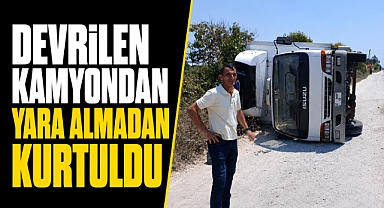 Antalya Manavgat'ta kamyon şarampole devrildi! Sürücü mucize eseri kurtuldu