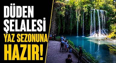 Antalya'nın serin cenneti ziyaretçi akınına uğruyor! Düden Şelalesi yaz sezonuna hazır