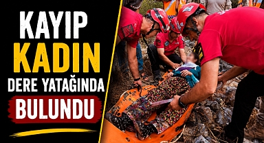 Antalya Serik'te kayıp alzaymır hastası kadın dere yatağında bulundu