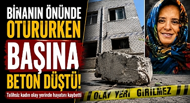 İstanbul’da korkunç ölüm! Apartman önünde otururken başına beton parçası düştü