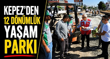 Kepez’e 12 dönümlük yeni yaşam alanı! Başkan Kocagöz çalışmaları yerinde inceledi