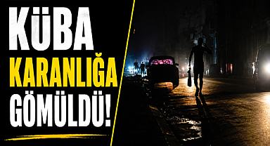 Küba karanlığa gömüldü! Milyonlarca kişi elektriksiz kaldı