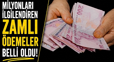 Milyonları ilgilendiren zamlı ödemeler belli oldu! Bakan Göktaş tek tek açıkladı