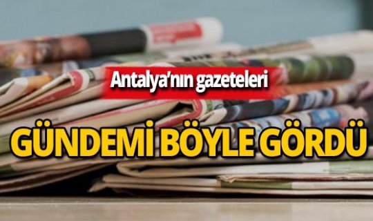 10 Ekim 2019 Antalya'nın yerel gazete manşetleri